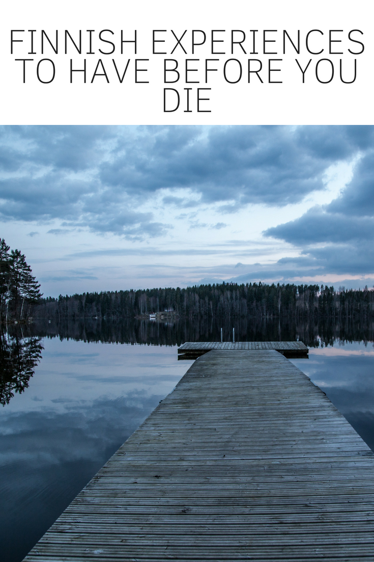 Finnish Experiences to Have Before You Die