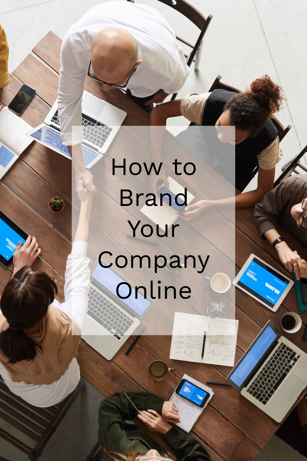 How to Brand Your Company Online